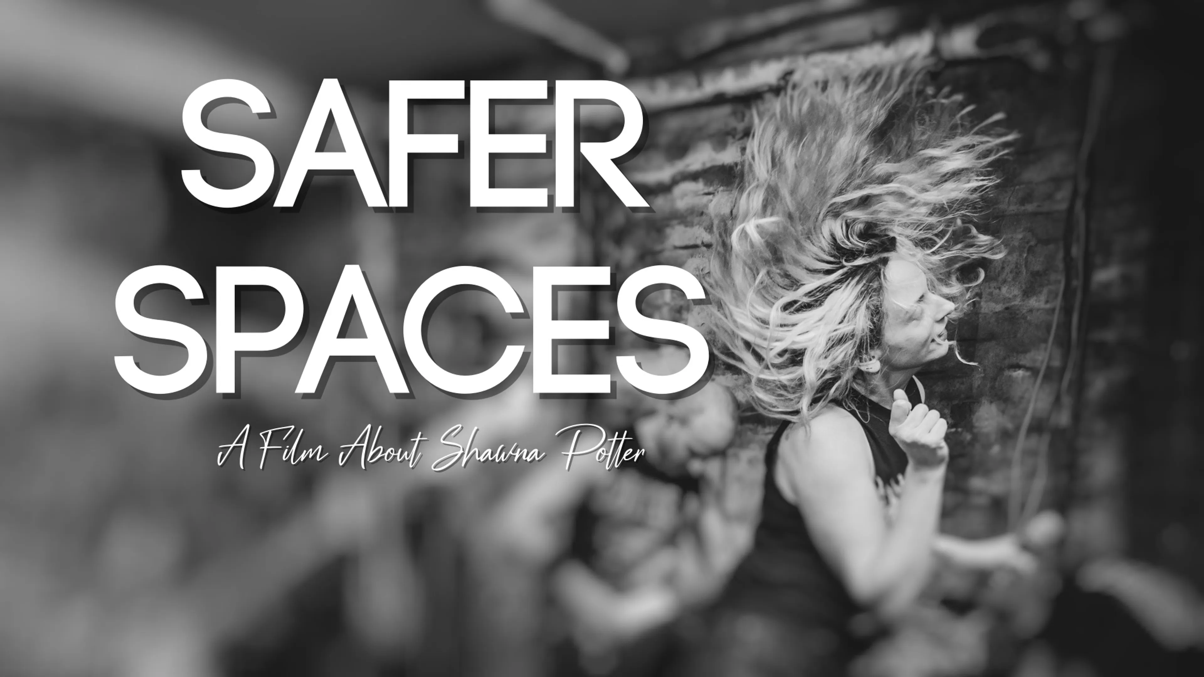 Safer Spaces: A Film About Shawna Potter poster